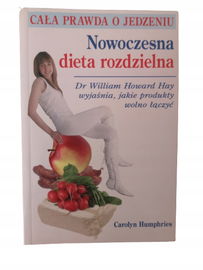 Nowoczesna dieta rozdzielna Humphries