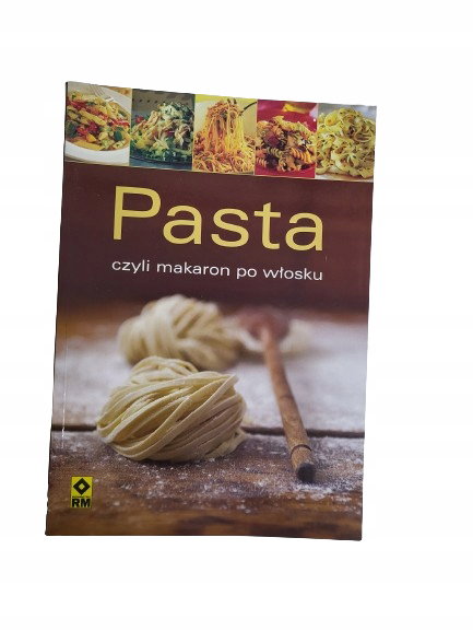 Pasta czyli makaron po włosku