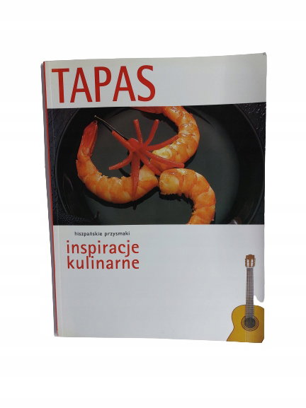 Tapas inspiracje kulinarne