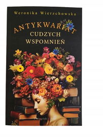 Antykwariat cudzych wspomnień Wierzchowska