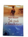 Jak puch z dmuchawca Kingsbury