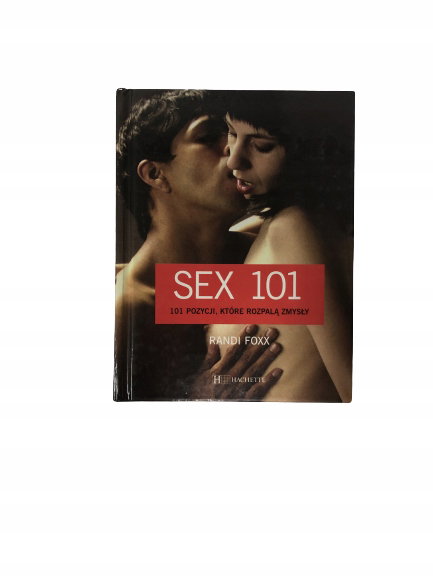 Sex 101 pozycji które rozpalą zmysły Foxx
