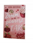 Zanim powiesz tak Matusiak