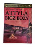 Attyla bicz Boży Dietrich