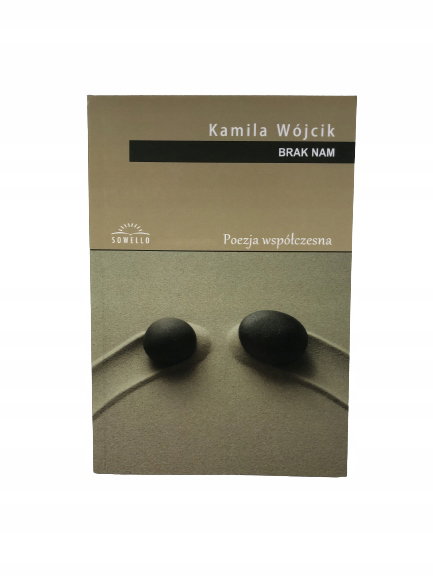 Brak nam Kamila Wójcik