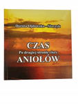 Czas po drugiej stronie ciszy aniołów Ojdowska-Starzyk