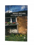 Jutro będzie lepiej Maślanka