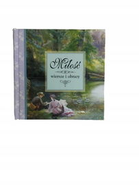 Miłość wiersze i obrazy