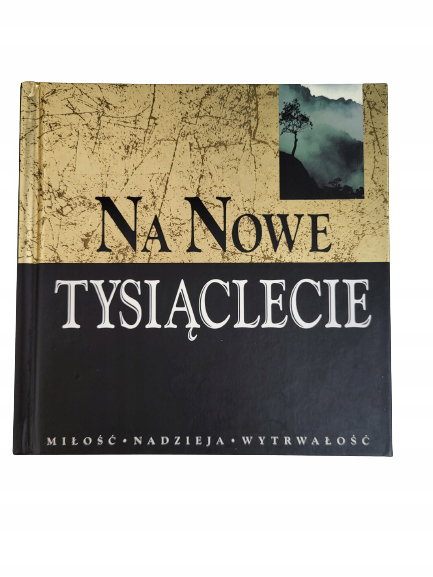 Na nowe tysiąclecie