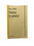 Pamiętać, by pamiętać Miller