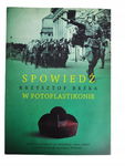 Spowiedź w fotoplastikonie Beśka
