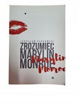 Zrozumieć Marylin Monroe Perkowski