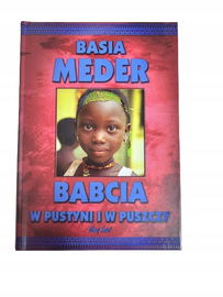 Babcia w pustyni i w puszczy Meder