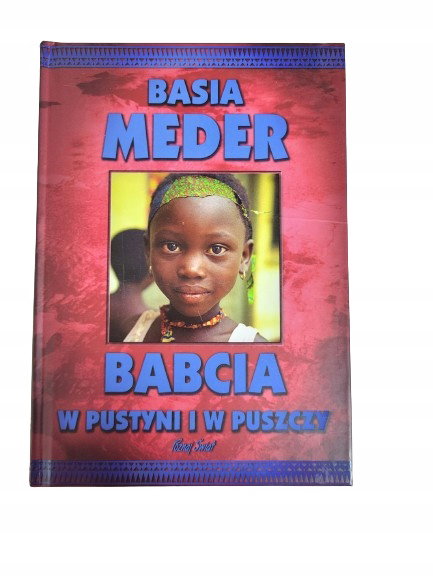Babcia w pustyni i w puszczy Meder