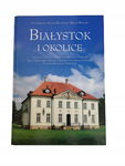 Białystok i okolice Wołkow