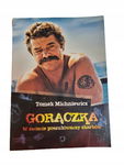 Gorączka w świecie poszukiwaczy skarbów Michniewicz