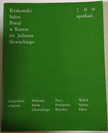 100 spotkań Krakowski Salon Poezji w Teatrze...