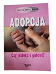Adopcja Czy jesteście gotowi Wolfe