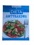 Apetyt na życie Dieta antyrakowa