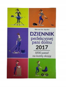 Dziennik perfekcyjnej pani domu 2017 Łęcka