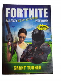 Fortnite najlepszy nieautoryzowany przewodnik Turn