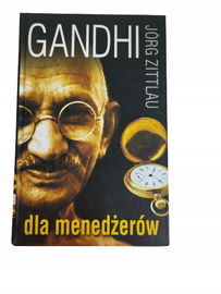 Gandhi dla menedżerów Zittlau