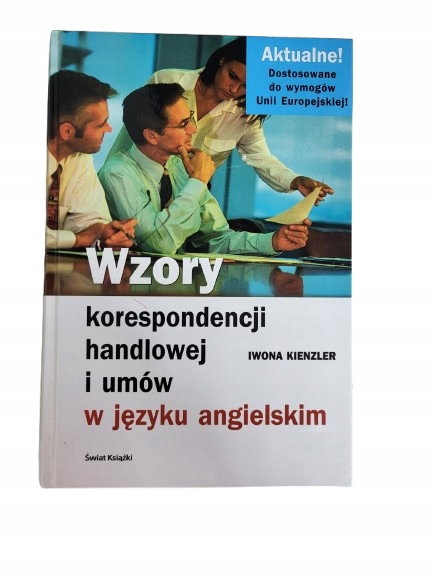 Wzory korespondencji handlowej i umów Kienzler