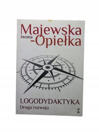 Logodydaktyka Droga rozwoju Majewska-Opiełka