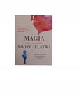Magia rodzicielstwa Montgomery