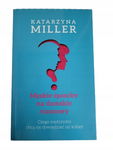 Męskie sposoby na damskie rozmowy Miller