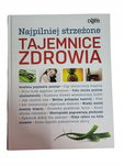 Najpilniej strzeżone tajemnice zdrowia