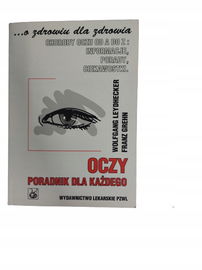 Oczy poradnik dla każdego Grehn