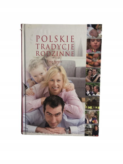 Polskie tradycje rodzinne Ferenc