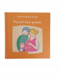 Poród bez granic Jouveau