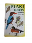 Ptaki Europy przewodnik ilustrowany