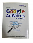Reklama google adwords w praktyce Wydra