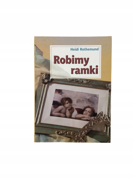 Robimy ramki Rothemund