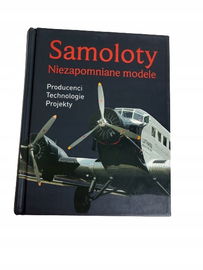 Samoloty niezapomniane modele