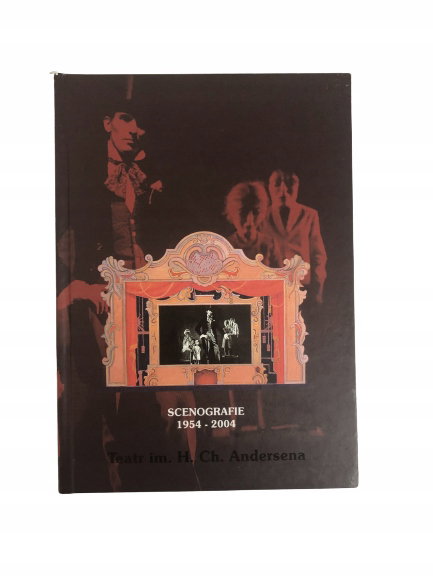 Scenografie 1954-2004 Teatr im. H. Ch. Andersena
