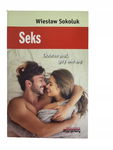 Seks dobrze jest gdy wie się Sokoluk