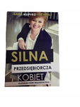 Silna przedsiębiorcza kobieta Kupisz-Cichosz