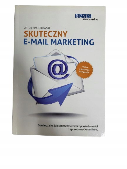 Skuteczny e-mail marketing Maciorowski