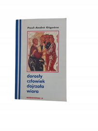 Dorosły człowiek dojrzała wiara Giguere