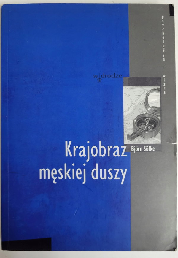 Krajobraz męskiej duszy Sufke
