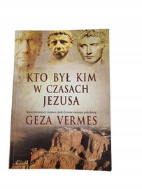 Kto był kim w czasach Jezusa Vermes