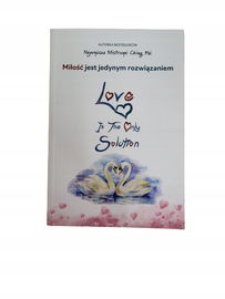 Miłość jest jedynym rozwiązaniem Hai