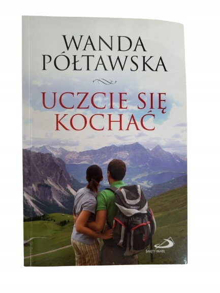 Uczcie się kochać Półtawska