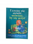 Uczymy się mówić mówimy by się uczyć Clark
