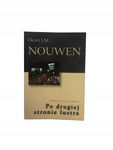 Po drugiej stronie lustra Nouwen