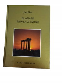 Śladami Pawła z Tarsu Gać